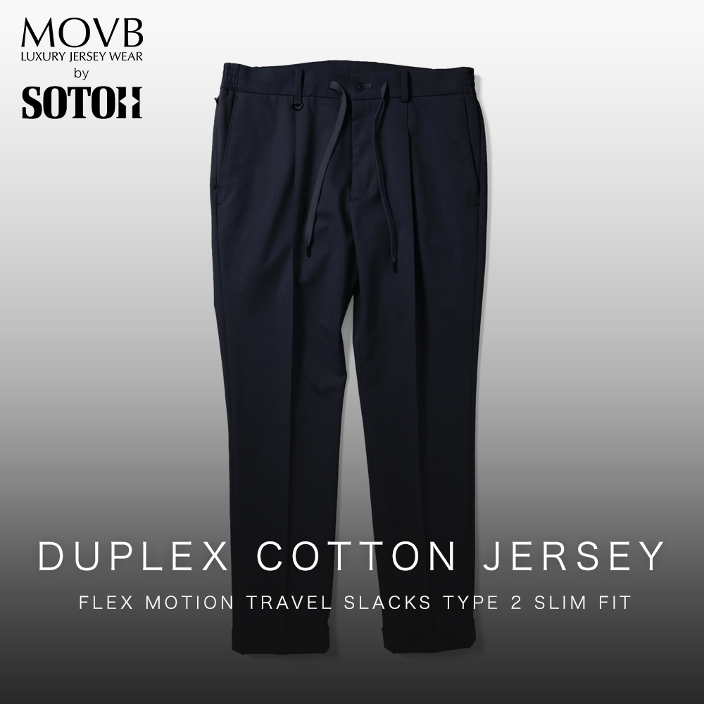 【MOVBモーヴ】日本製Duplex Cotton Jersey フレックスモーショントラベルスラックス　パンツ　スリムフィット MOVB　ビジネス