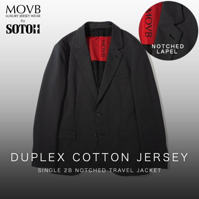 MOVB Duplex Cotton Jersey 2Bシングルジャケット 44 Duplex Cotton Jersey シングル2Bノッチド・トラベルジャケット