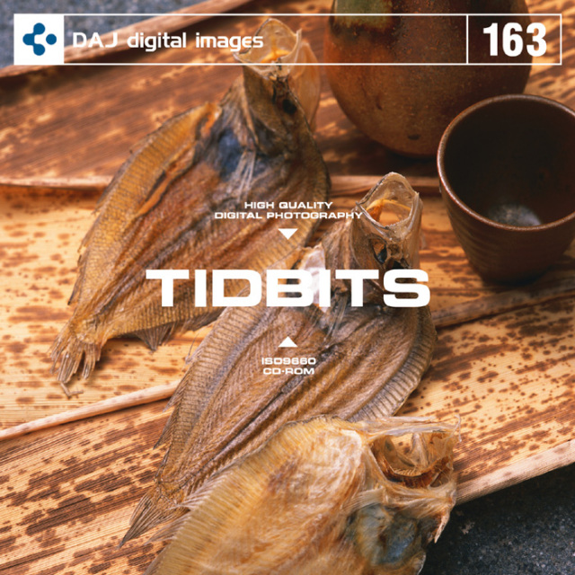 DAJ 163 TIDBITS 【酒の肴】