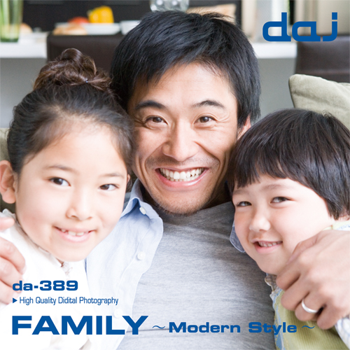 DAJ389 Family ～Modern Style～【家族】
