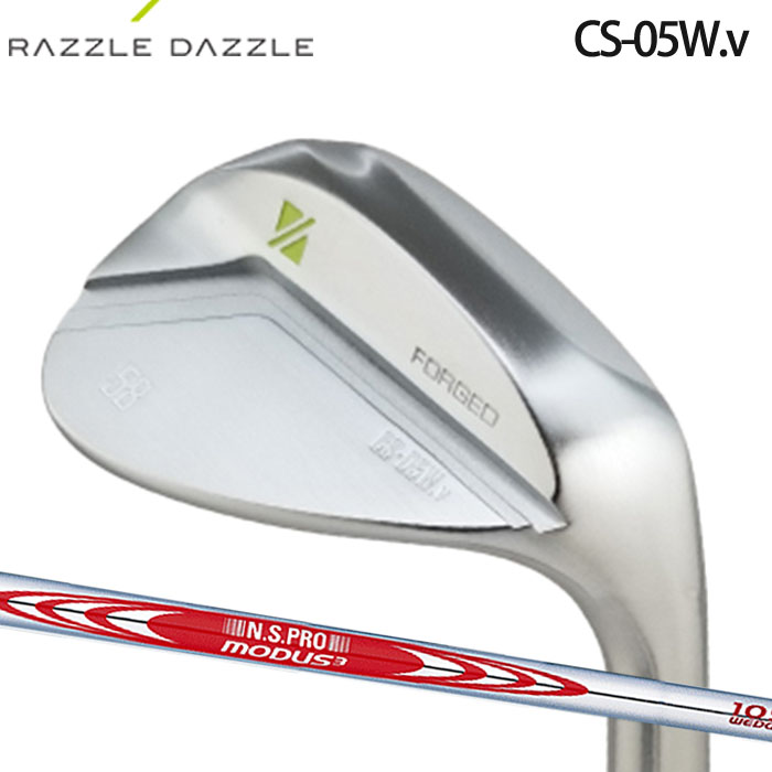 (カスタムクラブ)RAZZLE DAZZLE CS 05W.v WEDGE  N.S.PRO MODUS WEDGE【グリップ・シャフト・組立料込】