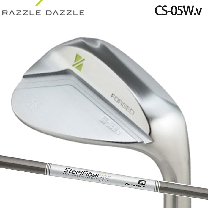 (カスタムクラブ)RAZZLE DAZZLE CS 05W.v WEDGE TRUE TEMPER STEEL FIBER Iシリーズ【グリップ・シャフト・組立料込】