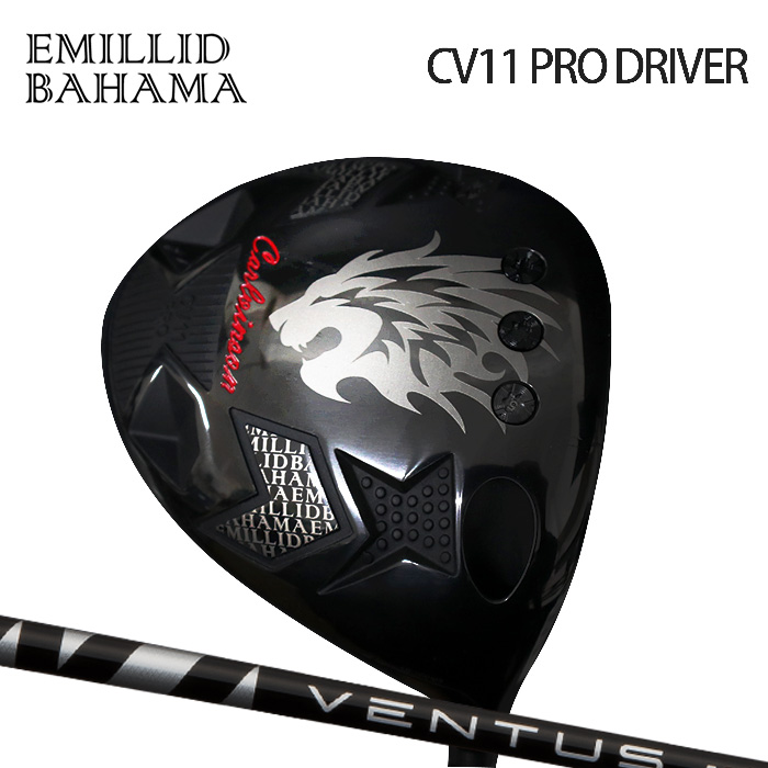 (カスタムクラブ)EMILLID BAHAMA CV11 PRO  ドライバー VENTUS BLACK 【グリップ・シャフト・組立料込】
