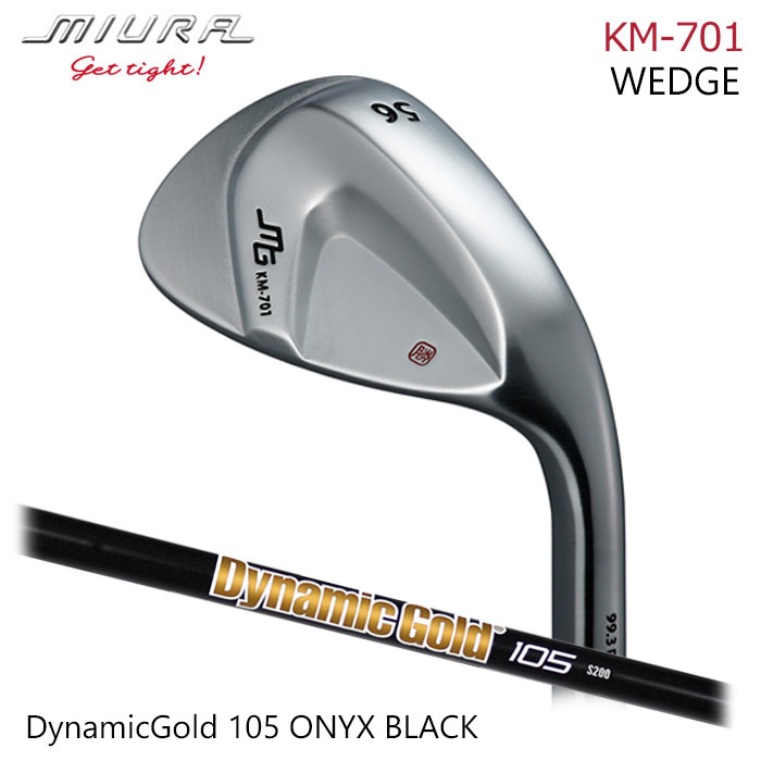 (特注ウェッジ)三浦技研 KM-701 ウェッジ ダイナミックゴールド 105 オニキスブラック DG 105 ONYX BLACK