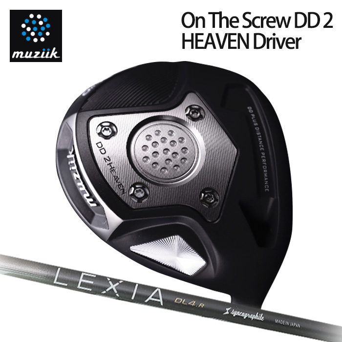 (カスタムクラブ)Muziik On The Screw DD 2 HEAVEN ドライバー LOOP LEXIA【グリップ・シャフト・組立料込】