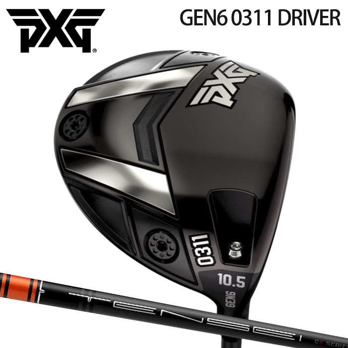 (カスタムクラブ)PXG GEN6 0311 DRIVER ドライバー TENSEI CK PRO ORANGE【グリップ・シャフト・組立料込】