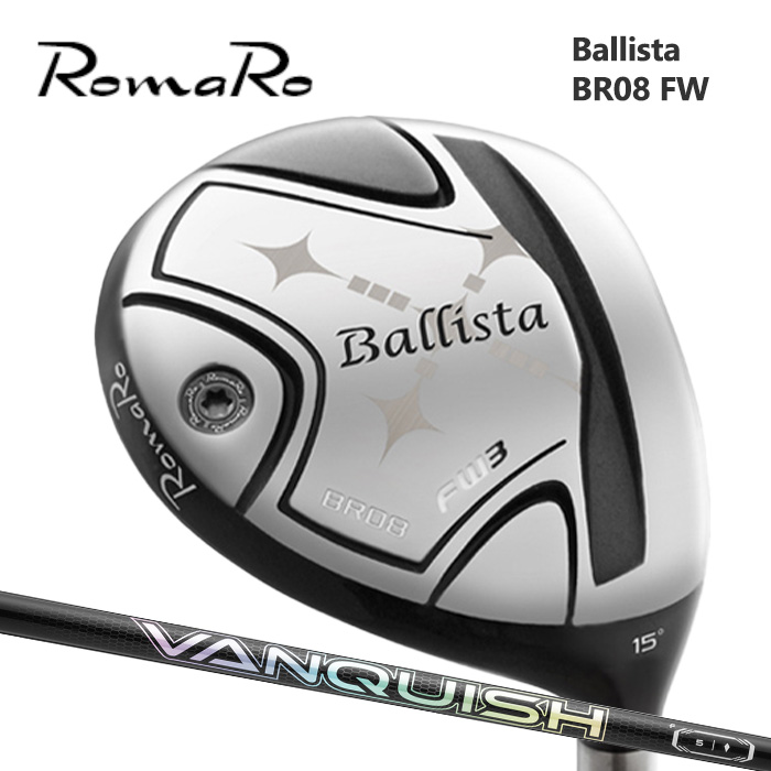 (カスタムクラブ)ROMARO BR08 FW フェアウェイウッド FAIRWAY WOOD VANQUISH FW【グリップ・シャフト・組立料込】