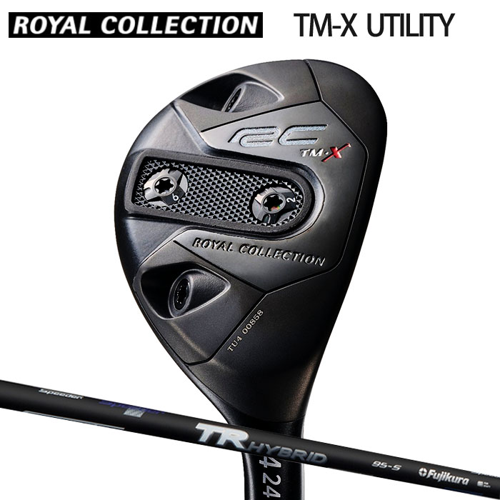 (カスタムクラブ)ロイヤルコレクション TM-Xシリーズ UTILITY Speeder TR HYBRID 【グリップ・シャフト・組立料込】
