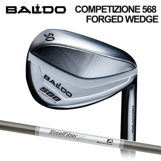 (カスタムクラブ)BALDO COMPETIZIONE 568 FORGED WEDGE TRUE TEMPER STEEL FIBER Iシリーズ【グリップ・シャフト・組立料込】
