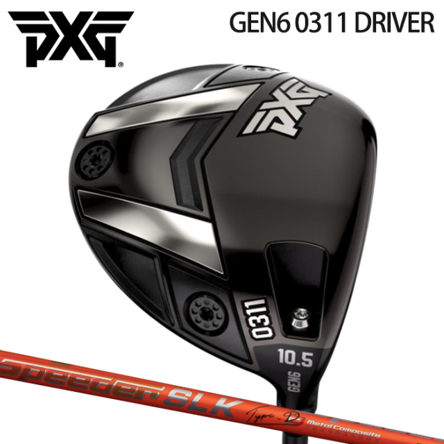 (カスタムクラブ)PXG GEN6 0311 DRIVER ドライバー SPEEDER SLK Type-D【グリップ・シャフト・組立料込】