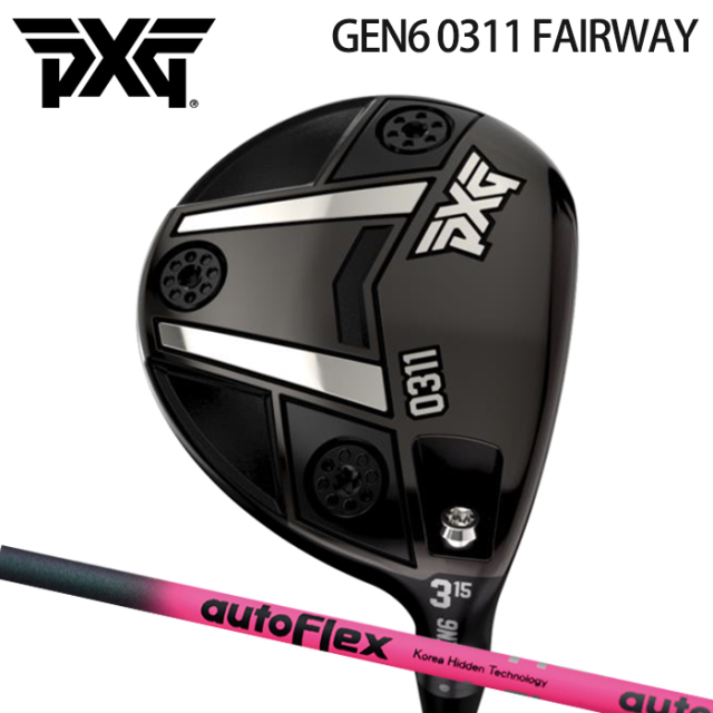 (カスタムクラブ)PXG GEN6 0311 フェアウェイウッド FAIRWAY WOOD AUTOFLEX【グリップ・シャフト・組立料込】