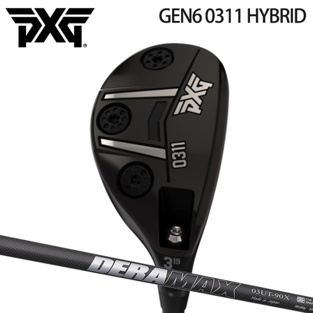 (カスタムクラブ)PXG GEN6 0311 HYBRID Deramax 03 Series【グリップ・シャフト・組立料込】