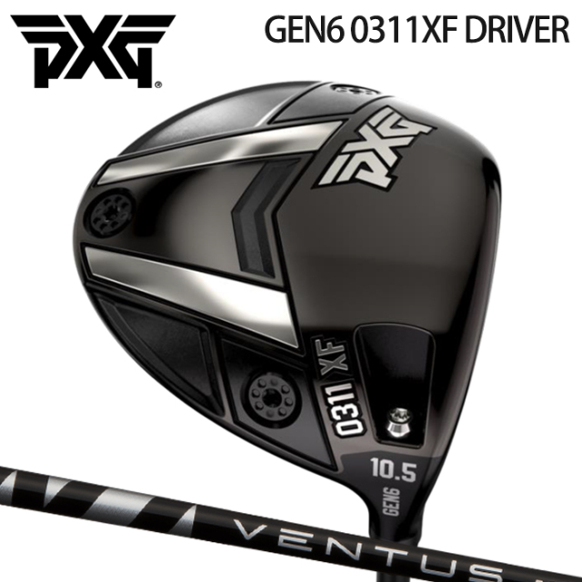 (カスタムクラブ)PXG GEN6 0311XF DRIVER ドライバー VENTUS BLACK【グリップ・シャフト・組立料込】