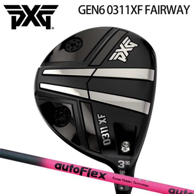 (カスタムクラブ)PXG GEN6 0311XF フェアウェイウッド FAIRWAY WOOD AUTOFLEX【グリップ・シャフト・組立料込】