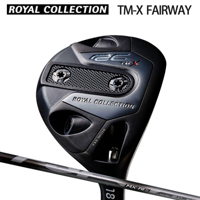 (カスタムクラブ)ロイヤルコレクション TM-Xシリーズ FAIRWAY WOOD MYSTERY MX FW02 【グリップ・シャフト・組立料込】