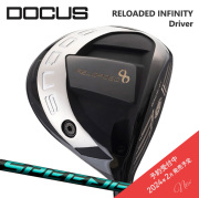 2024年2月発売予定(カスタムクラブ) DOCUS RELOADED INFINITY Driver ドライバー SPEEDER NX GREEN【グリップ・シャフト・組立料込】