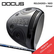 2024年4月発売予定(カスタムクラブ) DOCUS RELOADED＋ NEO Driver ドライバー LIN-Q BLUE EX【グリップ・シャフト・組立料込】