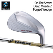 (カスタムクラブ)Muziik On The Screw Deep Muscle 2 Forged Wedge ウェッジ Dynamic Gold TOUR ISSUE EX【グリップ・シャフト・組立料込】