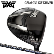 (カスタムクラブ)PXG GEN6 0311XF DRIVER ドライバー PLATINUM SPEEDER【グリップ・シャフト・組立料込】
