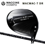 (カスタムクラブ)WACCINE WACWAC-7 ドライバー WACCINE COMPO. GR451 【グリップ・シャフト・組立料込】
