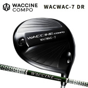 (カスタムクラブ)WACCINE WACWAC-7 ドライバー WACCINE COMPO. GR350 【グリップ・シャフト・組立料込】