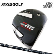(カスタムクラブ)AXISGOLF Z360 ドライバー VENTUS BLUE 【グリップ・シャフト・組立料込】
