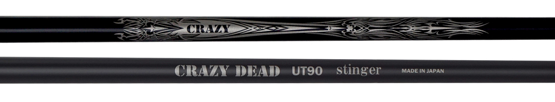 クレイジー シャフト【CRAZY DEAD UT-90 stinger SHAFT】＊ヘッド、グリップ別売