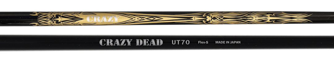 クレイジー シャフト【CRAZY DEAD UT-70 SHAFT】＊ヘッド、グリップ別売