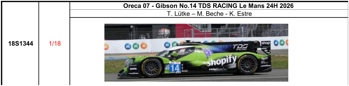 【スパーク(18S1344)ご予約商品8/9締切】1/18 Oreca 07 - Gibson No.14 TDS RACING Le Mans 24H 2026 T. L?tke - M. Beche - K. Estre 予価：税込￥37400