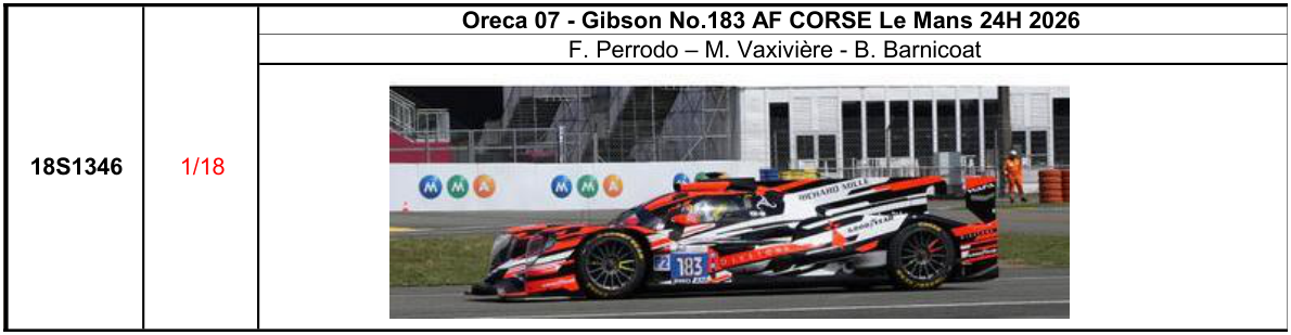 【スパーク(18S1346)ご予約商品8/9締切】1/18 Oreca 07 - Gibson No.183 AF CORSE Le Mans 24H 2026 F. Perrodo - M. Vaxivi?re - B. Barnicoat 予価：税込￥37400