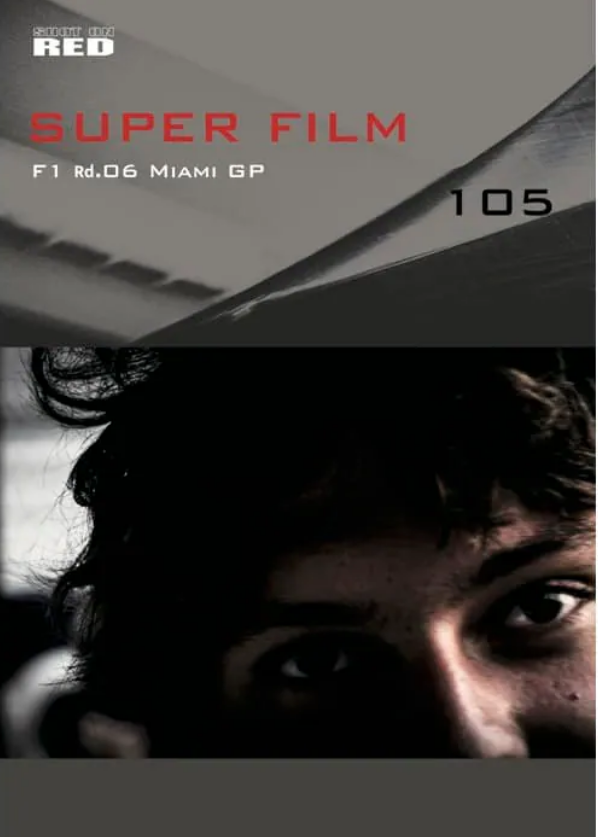 【メール便対応】フォトグラファー柏木龍馬：SUPER FILM No.105 - 2025 Miami Grand Prix -