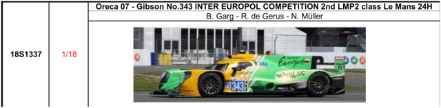 【スパーク(18S1337)ご予約商品8/9締切】1/18 Oreca 07 - Gibson No.343 INTER EUROPOL COMPETITION 2nd LMP2 class Le Mans 24H 2026 B. Garg - R. de Gerus - N. M?ller 予価:税込¥37400