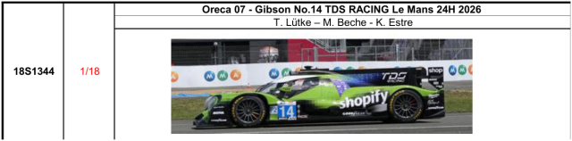 【スパーク(18S1344)ご予約商品8/9締切】1/18 Oreca 07 - Gibson No.14 TDS RACING Le Mans 24H 2026 T. L?tke - M. Beche - K. Estre 予価:税込¥37400