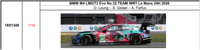 【スパーク(18S1348)ご予約商品8/9締切】1/18 BMW M4 LMGT3 Evo No.32 TEAM WRT Le Mans 24H 2026 D. Leung - S. Gelael - A. Farfus 予価：税込￥37400