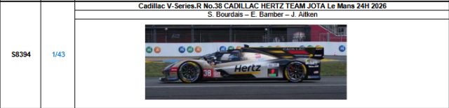 【スパーク(S8394)ご予約商品8/3締切】1/43 Cadillac V-Series.R No.38 CADILLAC HERTZ TEAM JOTA 2026ルマン24時間レース S.ブルデー-E.バンバー-J.エイトケン 予価：税込￥13970
