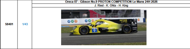 【スパーク(S8401)ご予約商品8/3締切】1/43 Oreca 07-Gibson No.9 PROTON COMPETITION 2026ルマン24時間レース J.リード-太田格之進-H.キング 予価：税込￥13970