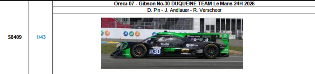 【スパーク(S8409)ご予約商品8/3締切】1/43 Oreca 07-Gibson No.30 DUQUEINE TEAM 2026ルマン24時間レース D.ピン-J.アンドラウアー-R.フェルショール 予価：税込￥13970