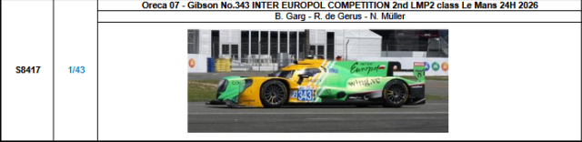 【スパーク(S8417)ご予約商品8/3締切】1/43 Oreca 07-Gibson No.343 INTER EUROPOL COMPETITION LMP2クラス2位 2026ルマン24時間レース B.ガルグ-R.デ・ジェルス-N.ミュラー 予価：税込￥13970