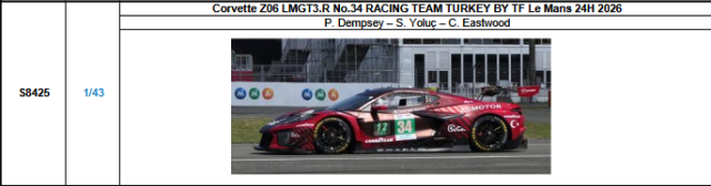 【スパーク(S8425)ご予約商品8/3締切】1/43 Corvette Z06 LMGT3.R No.34 RACING TEAM TURKEY BY TF 2026ルマン24時間レース P.デンプシー-S.ヨルチ-C.イーストウッド 予価：税込￥13970