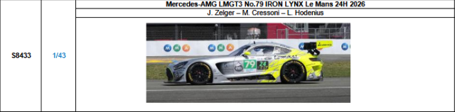 【スパーク(S8433)ご予約商品8/3締切】1/43 Mercedes-AMG LMGT3 No.79 IRON LYNX 2026ルマン24時間レース J.ゼルガー-M.クレッソーニ-L.ホデニウス 予価：税込￥13970