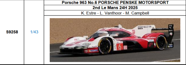 【スパーク(S9258)ご予約商品8/7締切】1/43 Porsche 963 No.6 PORSCHE PENSKE MOTORSPORT 2025ルマン24時間レース2位 K.Estre-L. Vanthoor-M. Campbell 予価：税込￥12980 