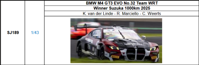 【スパーク(SJ189)ご予約商品10/26締切】1/43 BMW M4 GT3 EVO No.32 Team WRT Winner Suzuka 1000km 2025 K. van der Linde - R. Marciello - C. Weerts 予価：税込￥13200