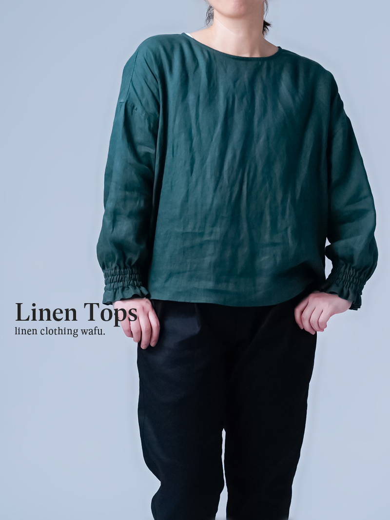 【リネントップス】やみつきになる快適さ。袖くしゅリネントップス ／ 千歳緑(ちとせみどり) t002y-ctm1