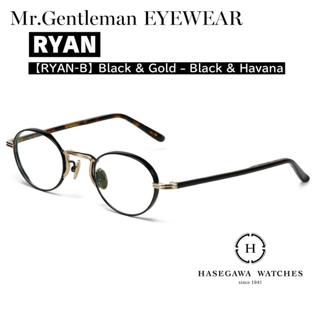 RYAN（ライアン）｜Mr.Gentleman EYEWEAR 4点留めブリッジ 強度近視
