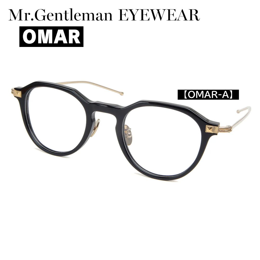 Mr.Gentleman EYEWEAR（ミスタージェントルマン）メガネ OMAR オマール クラウンパント型