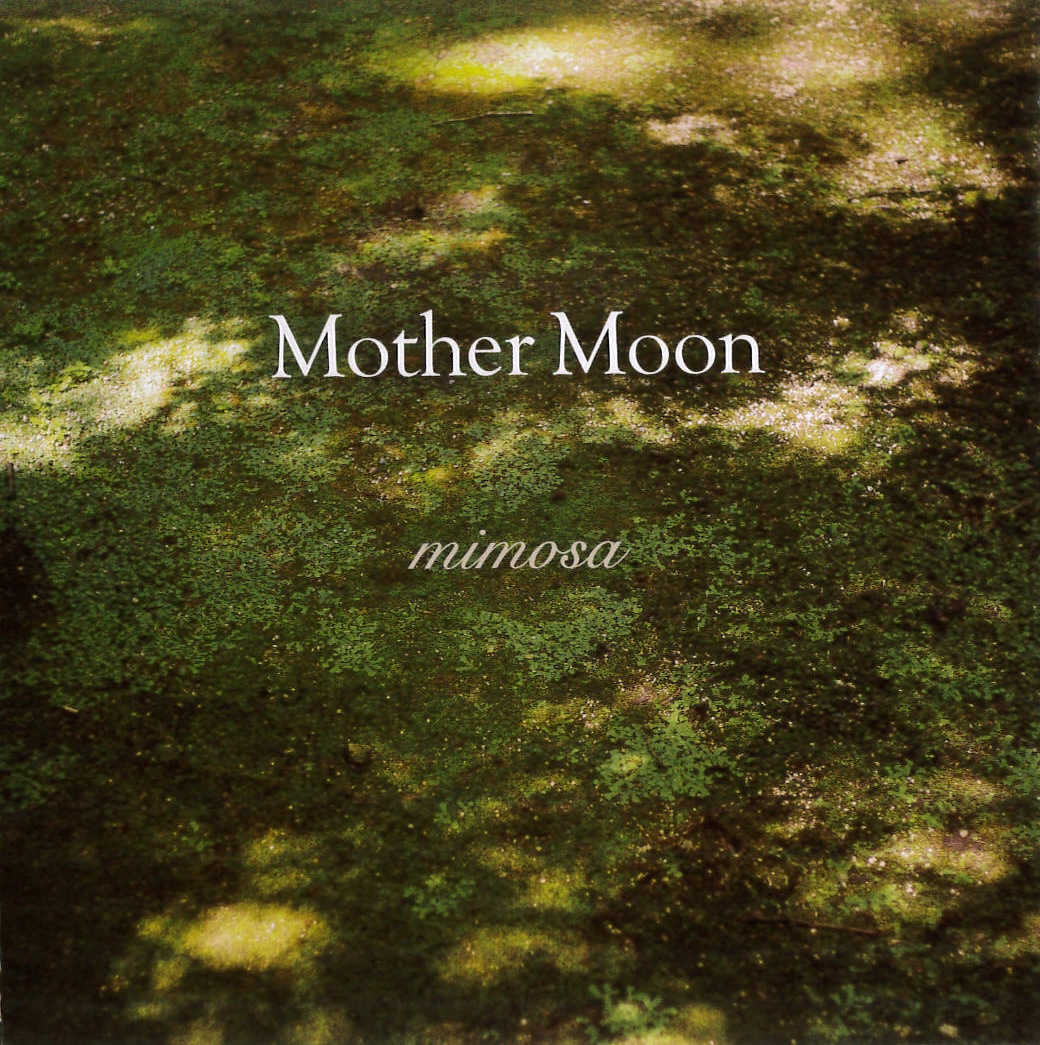 Mother Moon／mimosa［31096］