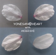 YONESAN＠HEART with AKIGISHI［3778］