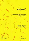 楽譜　fastpass!─三味線と小鼓のための（五線譜）［5443-1］