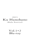 Ku Hanohano 2023 10月7日（Vol.1、Vol.2　2枚組） Blu-ray