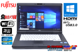 良品 HD+液晶 中古ノートパソコン 富士通 LIFEBOOK A572/F Core i3 3110M (2.40GHz) メモリ4G WiFi マルチ カメラ Windows10 64bit